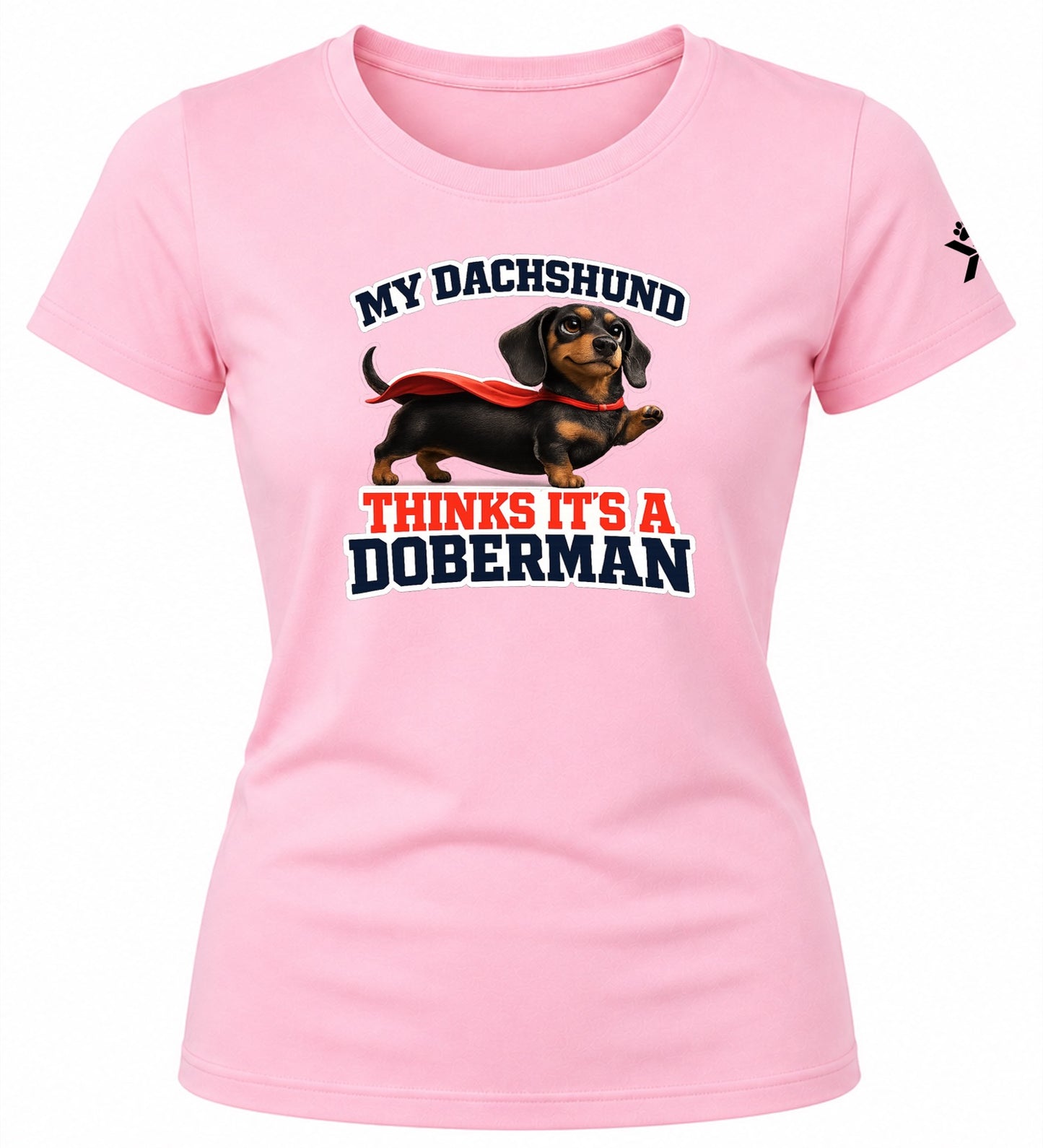 NOMAiX PAWS Dachshund T-Shirt for Women - My Dachshund Thinks It's a Doberman - Funny Dog Mom Gift Tee - Baby Pink - Flat