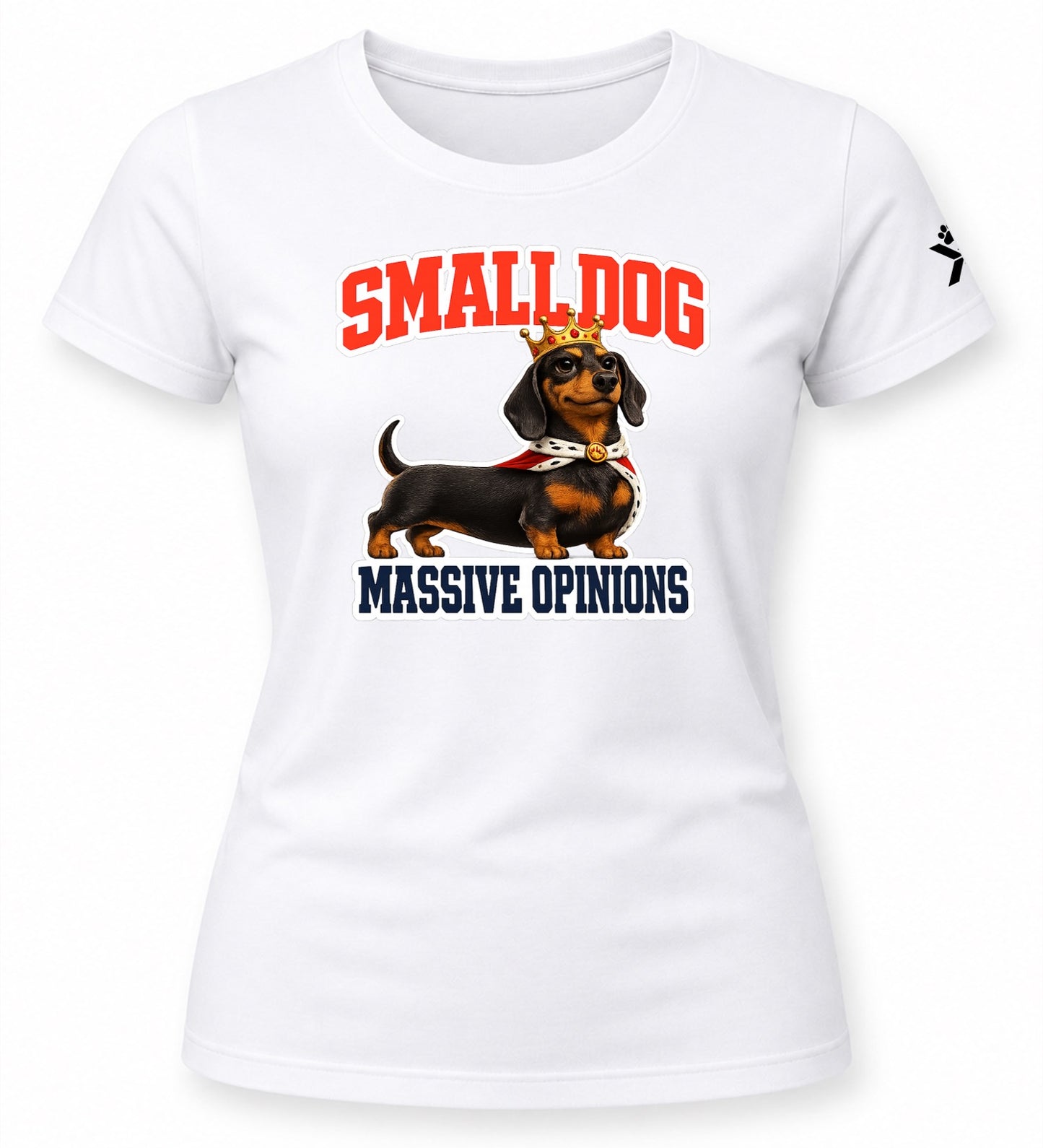 NOMAiX PAWS Dachshund T-Shirt for Women - Small Dog Massive Opinions - Funny Dog Mom Gift Tee - White - Flat