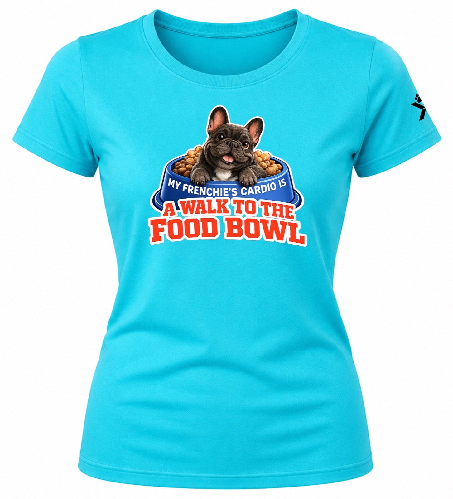 NOMAiX PAWS French Bulldog T-Shirt for Women - My Frenchie's Cardio Is a Walk to the Food Bowl - Funny Dog Mom Gift Tee - Cyan - Flat