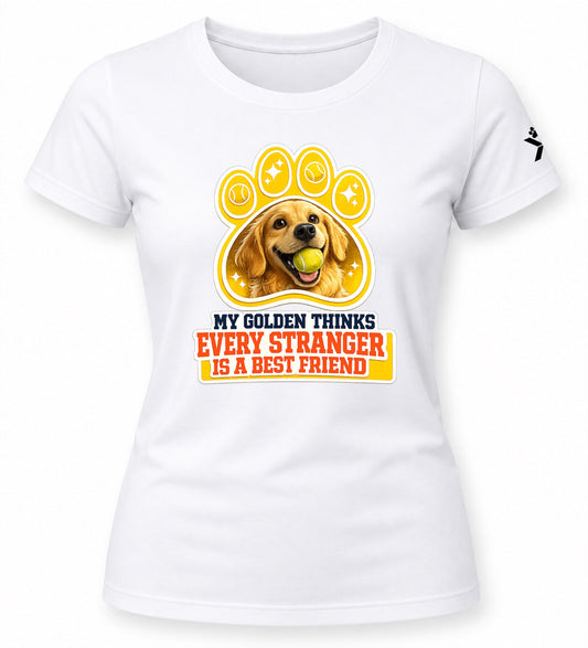NOMAiX PAWS Golden Retriever T-Shirt for Women - My Golden Thinks Every Stranger Is a Best Friend - Funny Dog Mom Gift Tee - White - Flat